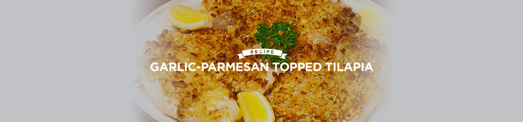 Garlic-Parmesan Topped Tilapia