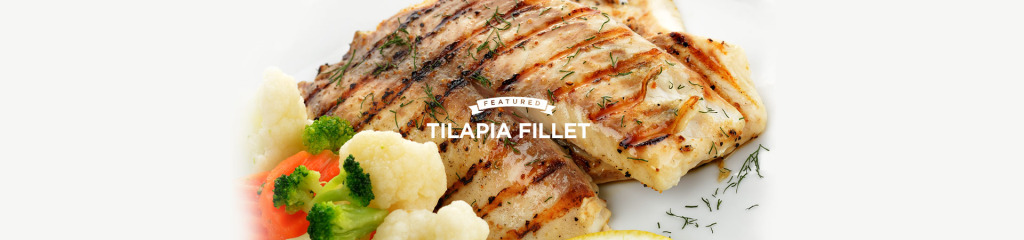 Product of the month: Tilapia Fillet