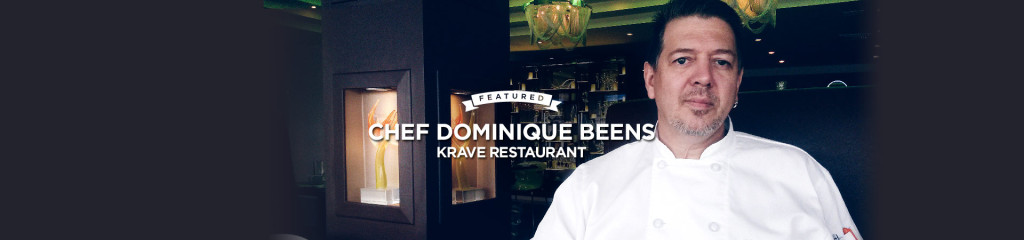 FEATURED: Chef Dominique Beens of Krave